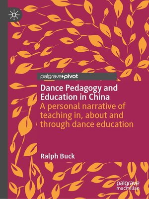 cover image of Dance Pedagogy and Education in China